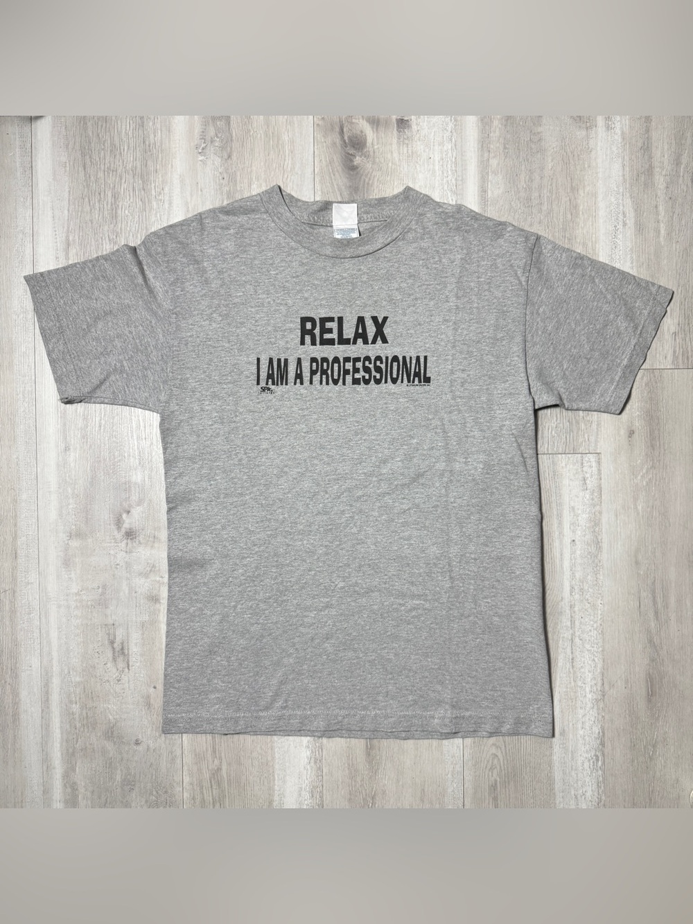 20x27 | 2000s Relax I’m A Professional Vintage T-Shirt